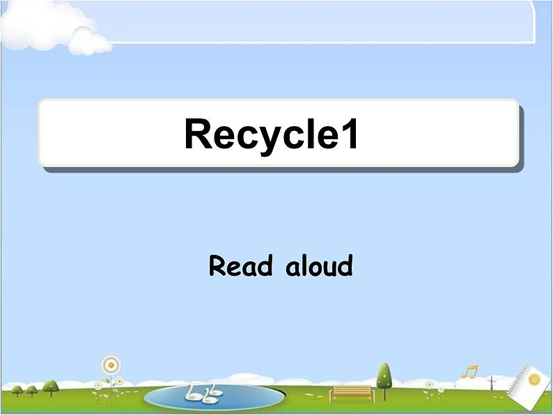 人教版小学英语四年级下册Recycle1__Read__aloud教学课件第1页
