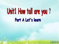 人教版 (PEP)六年级下册Unit 1 How tall are you? Part A多媒体教学ppt课件