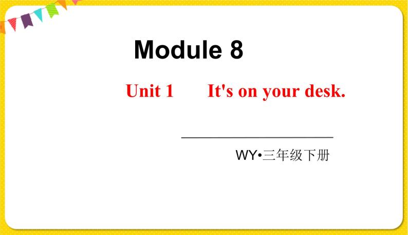 2022年英语外研版三年级下册——Module 8Unit 1【课件+音频】01