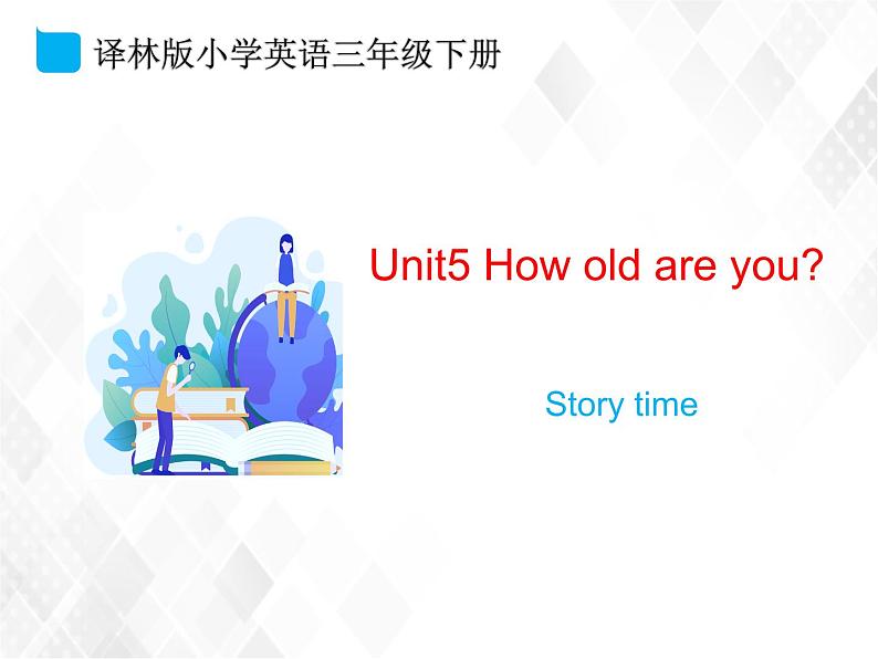 Unit5 Story time(课件)第1页