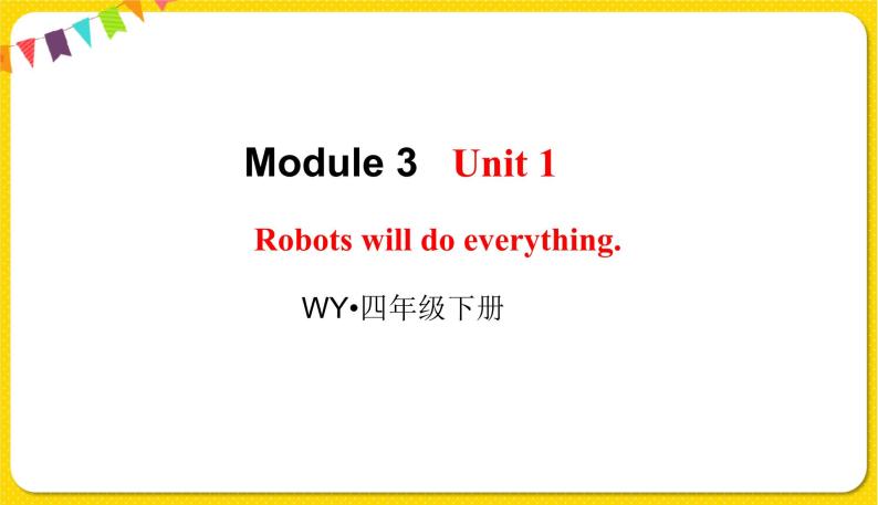 2022年英语外研版四年级下册——Module 3 Unit 1【课件+音频】01