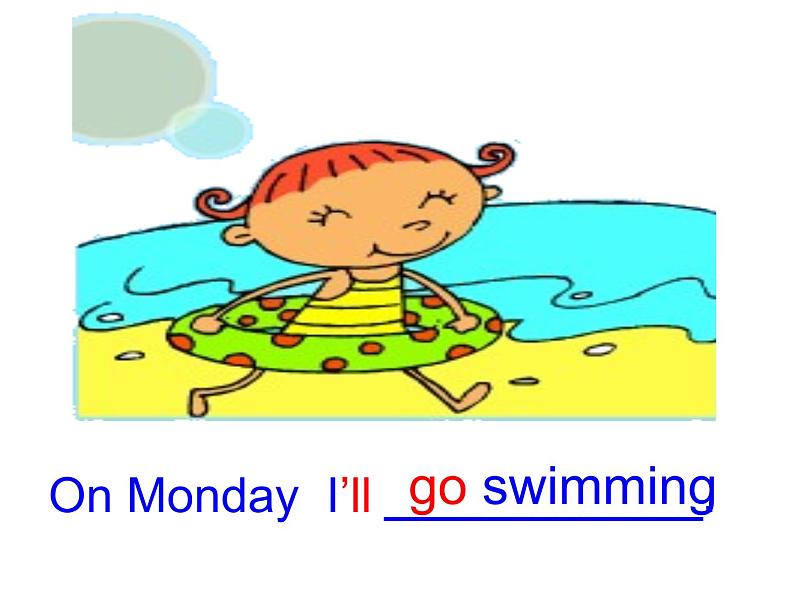 外研版(三起)四下Module 3《Unit 2 On Monday I 'll go swimming》ppt课件2第6页