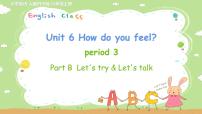 人教版 (PEP)六年级上册Unit 6 How do you feel? Part B背景图课件ppt