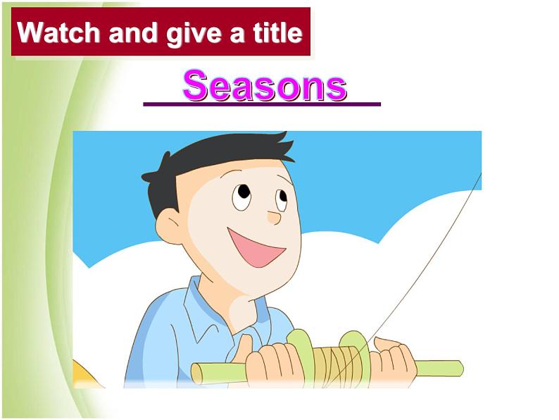 Unit 5 Seasons课件 译林版小学英语四下08