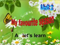 英语五年级下册Unit 2 My favourite season Part A教学课件ppt