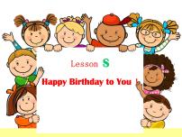 英语川教版Lesson S Happy Birthday to You!背景图课件ppt