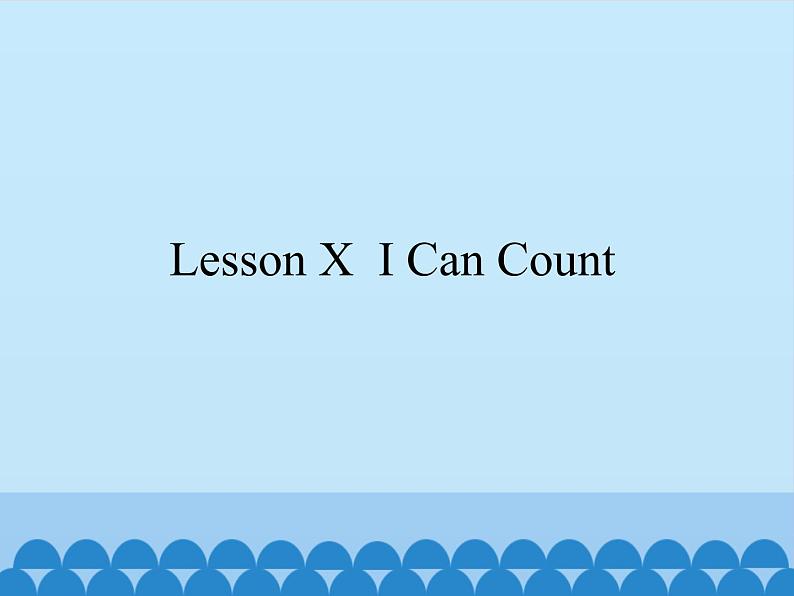 Lesson X课件PPT第1页