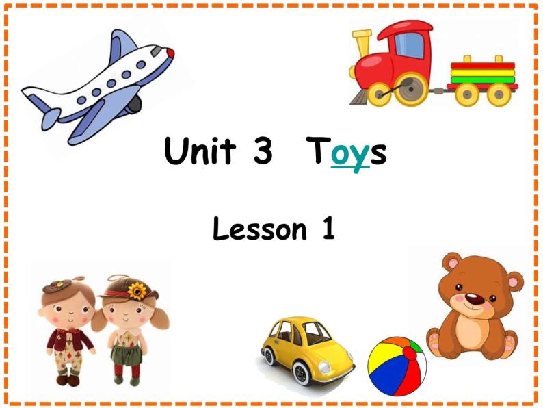 3.1英语人教版一年级下册Unit-3-Toys-Lesson-1-课件01
