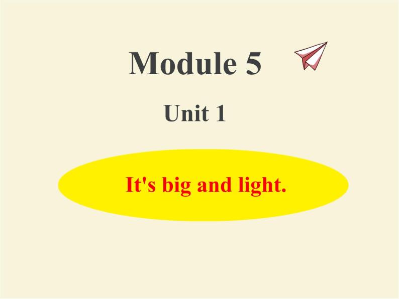 Module 5 外研版（三起）小学英语五下单元课件PPT+教案+测试题01