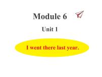 英语五年级下册Module 6模块综合与测试集体备课课件ppt