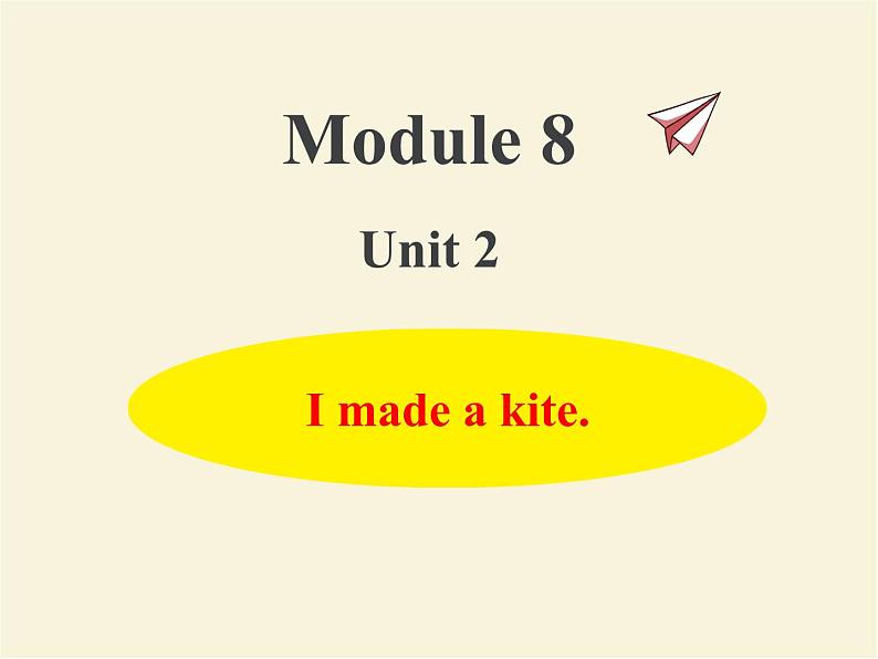 Module 8 外研版(三起)小学英语五下单元课件PPT+教案+测试题01