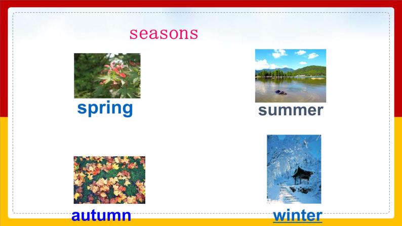 Unit 3 Seasons Lesson 3 课件03