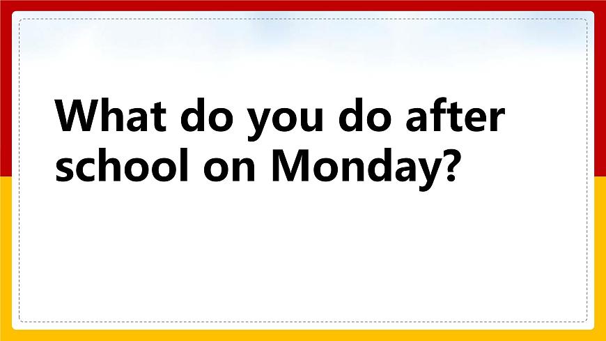 Unit 3 After School Activities Lesson 1 課件第8頁
