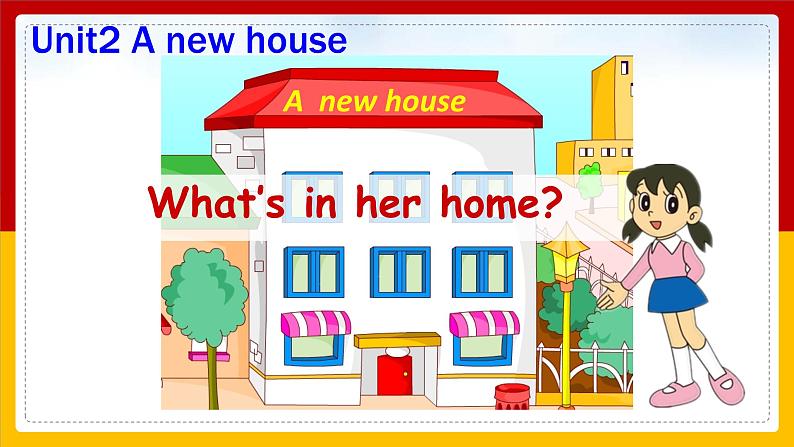 Unit 6 My Home Lesson 3 课件第2页