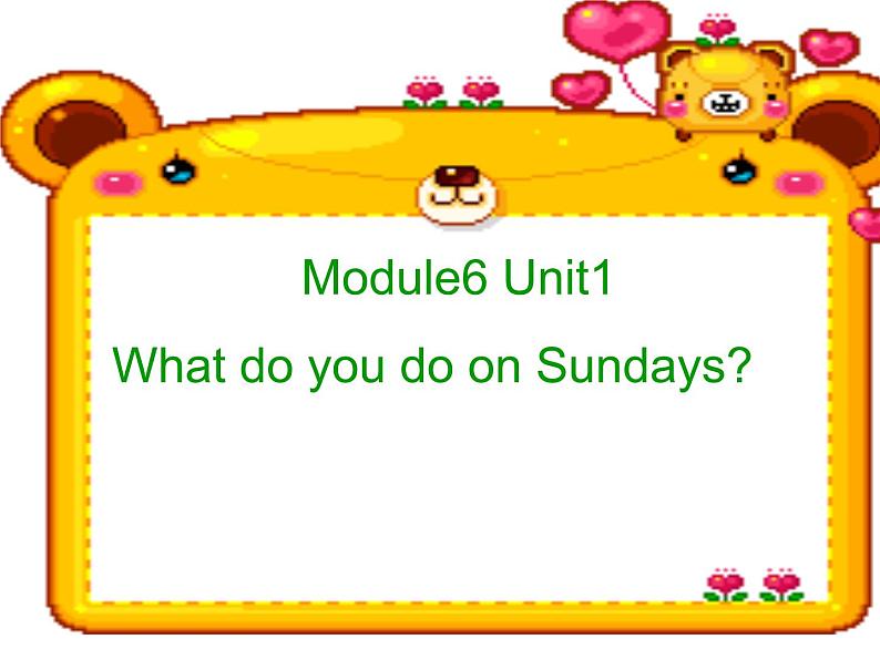 外研版(三起)三下Module 6《Unit 1 What do you do on Sundays》ppt课件2第1页