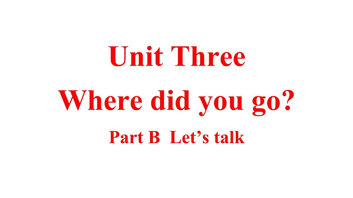 Unit 3 Part B Let’s talk 课件-2021-2022学年人教PEP版英语 六年级下册第1页