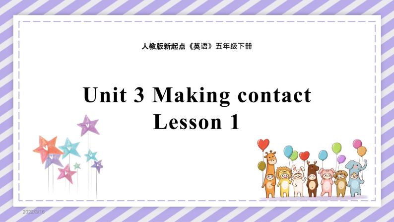 unit 3 making contact lesson 1精品课件01