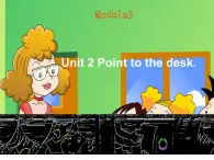 M3U2 Point to the desk课件PPT