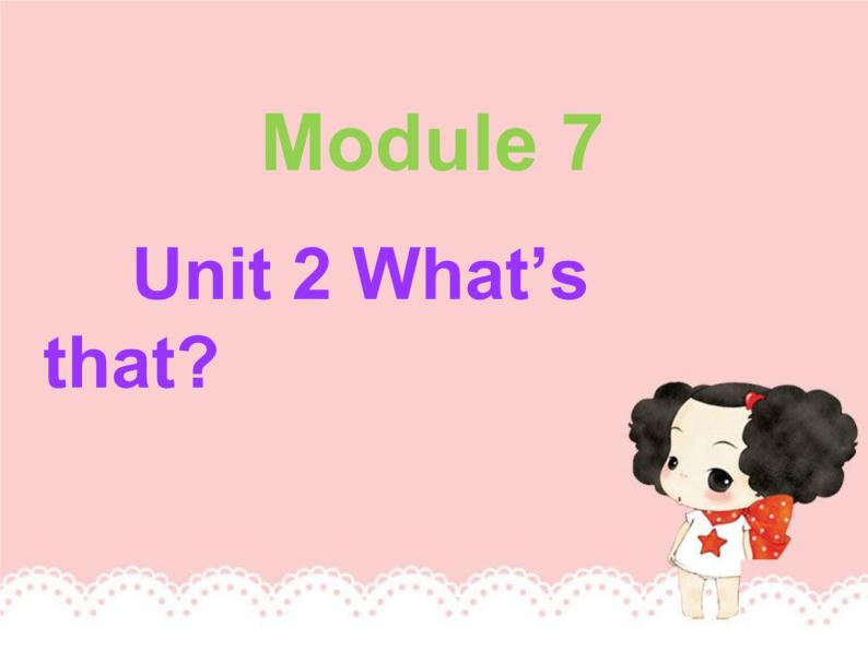 Unit 2 What's that课件PPT01