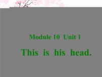 小学英语外研版 (三年级起点)三年级上册Module 10Unit 2 Point to her nose课文ppt课件