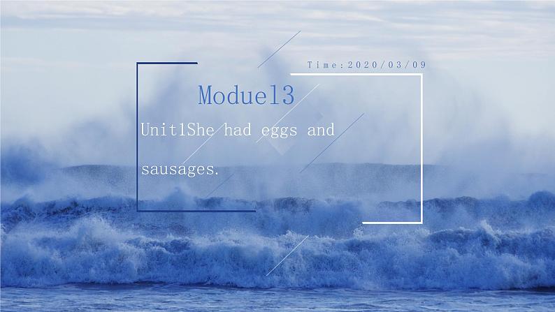 Module3Unit1She had eggs and sausages第1页