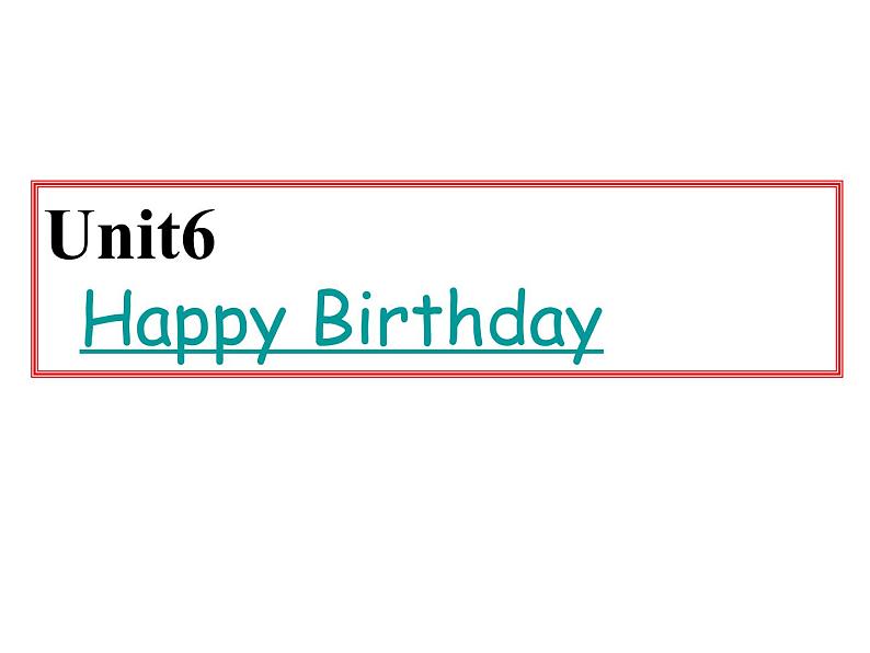 北师大【一起】小学英语一上册《Unit 6 Happy Birthday》PPT课件 (6)第2页