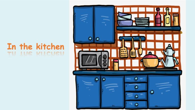 上海牛津版 二上 M3U3 In the kitchen Period 1-3课件PPT05