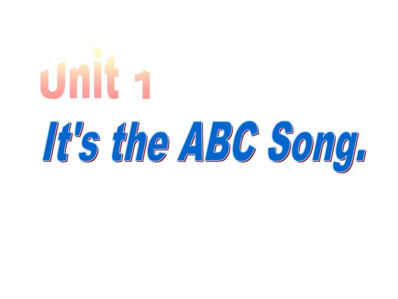 三年级英语下册课件-Module 1 Unit 1 It's the ABC Song195-外研版（三起）01