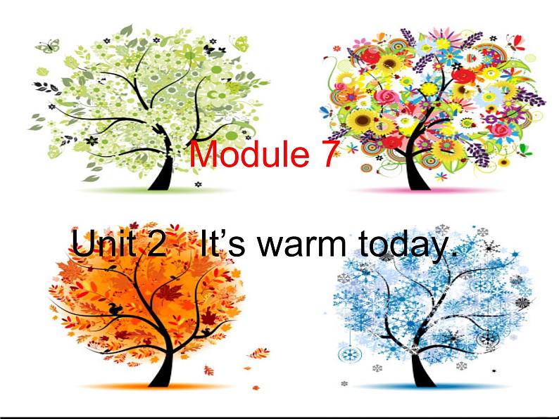 三年级英语下册课件-Module 7 Unit 2 It 's warm today231-外研版(三起)第8页