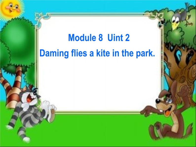 三年级英语下册课件-Module 8 Unit 2 Daming flies a kite in the park63-外研版（三起）01