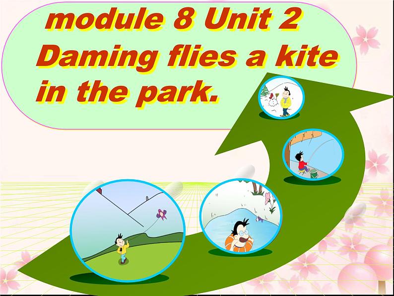 三年级英语下册课件-Module 8 Unit 2 Daming flies a kite in the park101-外研版(三起)01