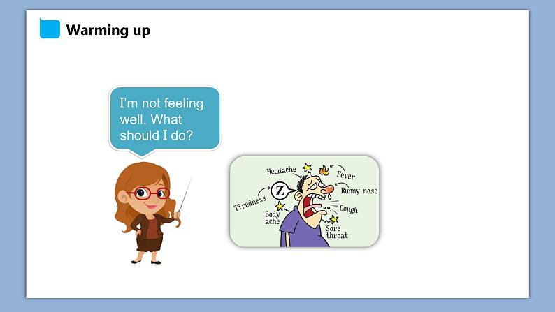 小学英语六年级下册—Lesson 1 I 'm not feeling well(第1课时) 课件(科普版)第2页