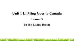 翼教版六上英语教学课件Lesson 5 In the Living Room