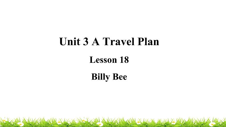 翼教版五上英语教学课件Lesson 18 Billy Bee第1页