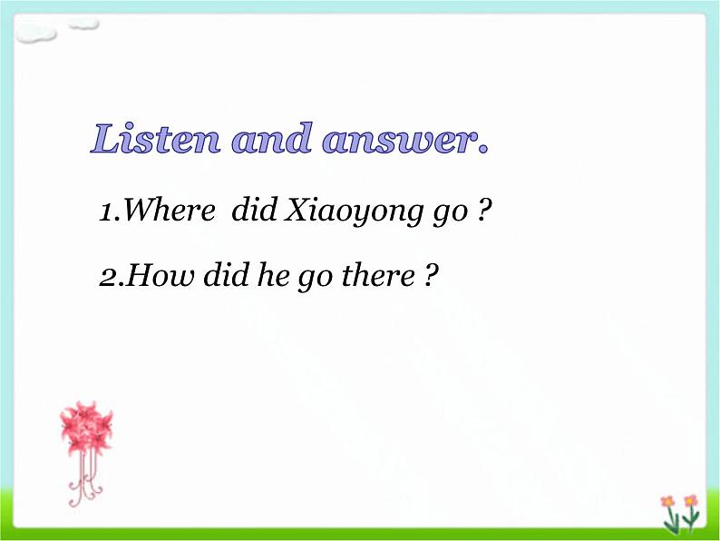 四年级英语下册课件-Module 9 Unit 2 Did you have a nice holiday-外研版(三起)06
