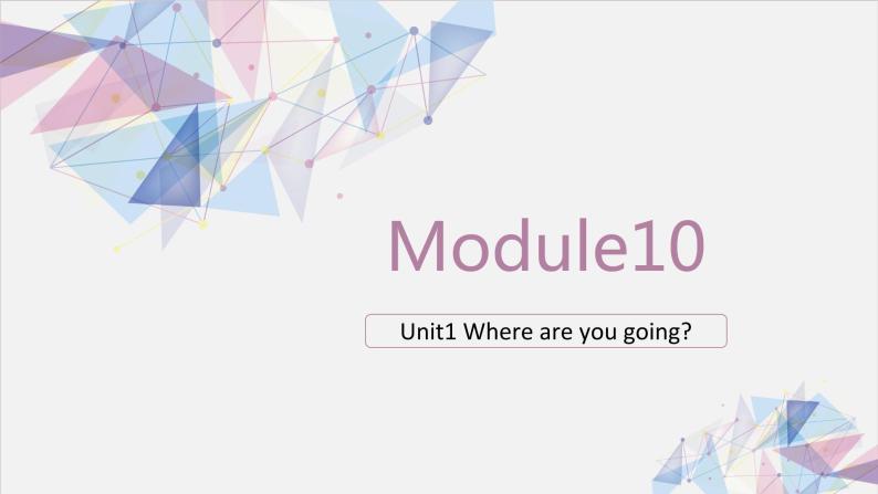 外研版（三起）五年级下Module10 Unit1 Where are you going.PPT+视频动画01