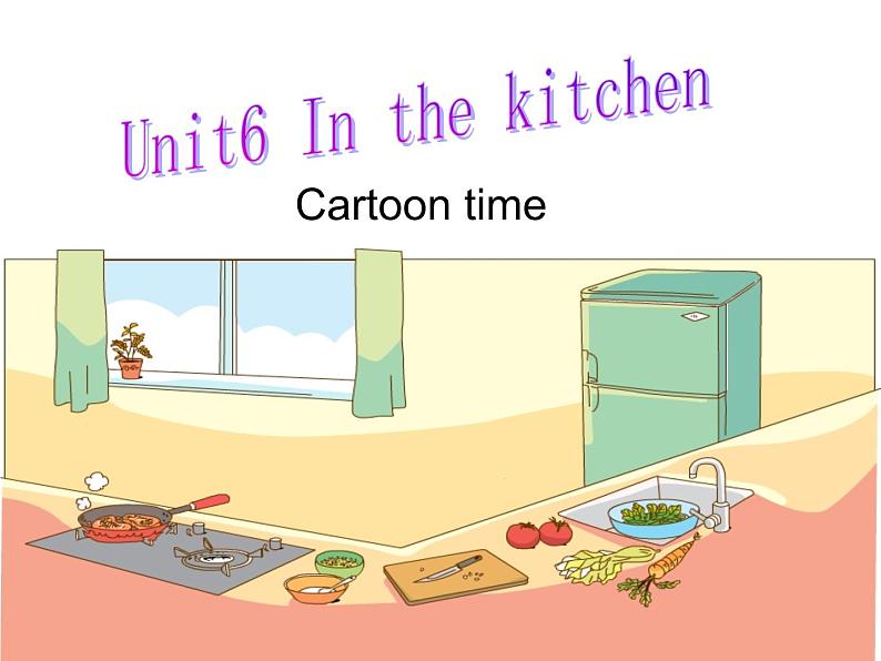 五年级下册英语课件-Unit6 In the kitchen(第3课时) |译林版(三起)第1页