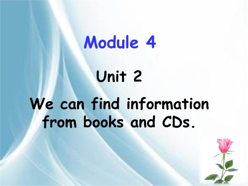 五年级英语下册课件-Module 4 Unit 2 We can find information from books and CDs179-外研版（三起）01