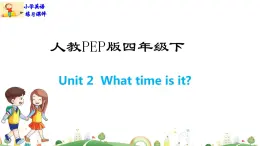 人教版PEP小学4年级下册英语课件PPTUnit 2  What time is it？-Part B