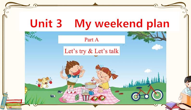 人教版 (PEP)六年级上册英语——Unit 3 My weekend plan Part A1课件PPT01