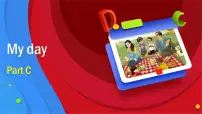 人教版 (PEP)五年级下册Unit 1 My day Part C集体备课课件ppt