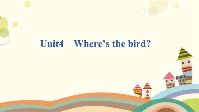 牛津译林版三下Unit4 Where’s the bird-Carton time-Sound time课件PPT01