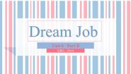 闽教版六年级下册Unit 6 Dream Job Part B教学ppt课件