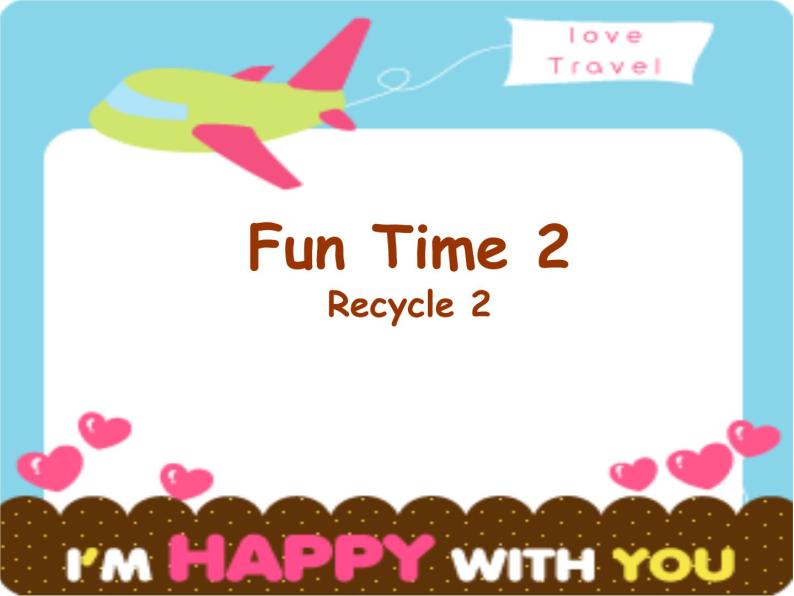 人教精通版英语三下 Fun time2 Recycle2 课件01