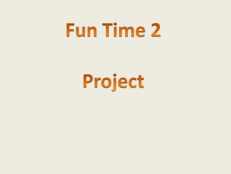 人教精通版英语三下 Fun time2 project 课件01