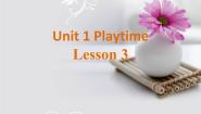 人教版 (新起点)二年级下册Unit 1Playtime 		Lesson 3评课ppt课件