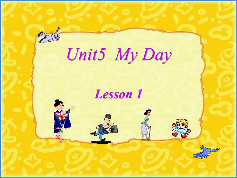 人教小学英语二年级Unit 5 My Day Lesson 1 课件 1第1页