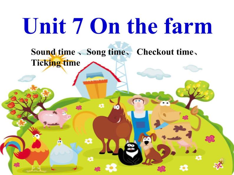 译林版小学英语三下 Unit7 On the farm(第3课时) 课件01
