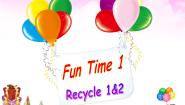 2021学年Recycle 1课文内容课件ppt