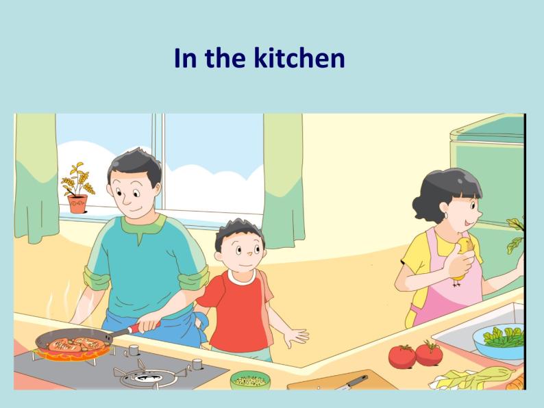 译林版小学英语五下 Unit6 In the kitchen(第1课时) 课件03